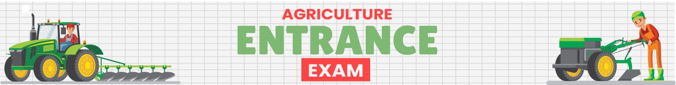 Agriculture Entrance Exam in India