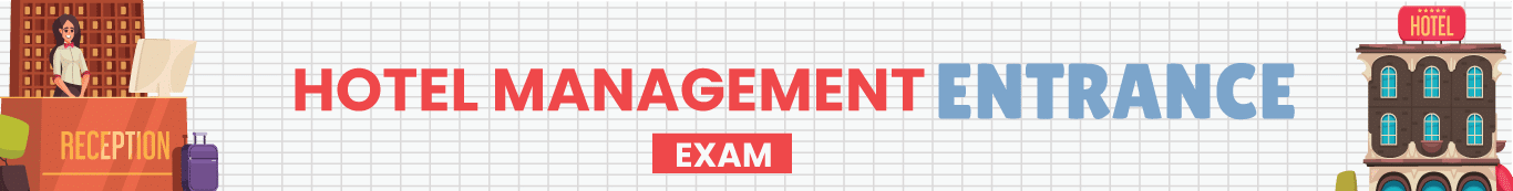 Hotel Management Entrance Exam in India