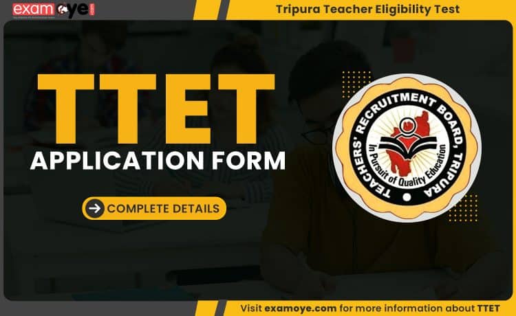Tripura TTET 2023 Application Form